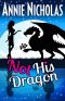 [Not This 01] • Not His Dragon